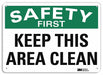 Safety Sign 10 in x 14 in Plastic