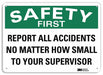 Safety Sign 10 inx14 in Plastic