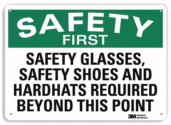 Safety Sign 10 inx14 in Aluminum