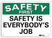 Safety Sign 7 inx10 in Plastic
