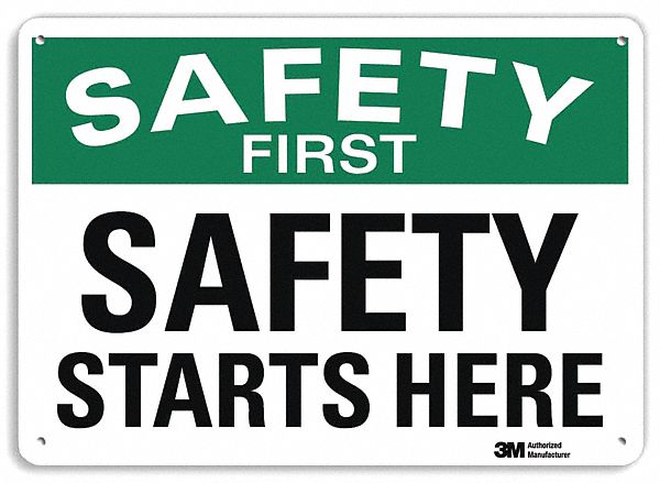 Safety Sign 10 inx14 in Plastic