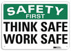 Safety Sign 10 inx14 in Plastic