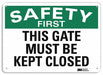 Safety Sign 10 in x 14 in Plastic