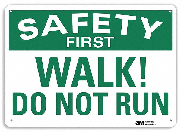 Safety Sign 10 inx14 in Plastic