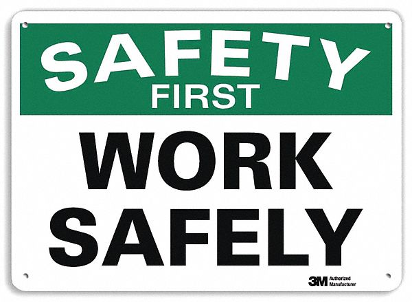 Safety Sign 7 in x 10 in Aluminum