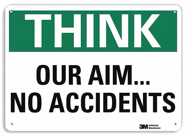 Safety Sign 10 in x 14 in Plastic