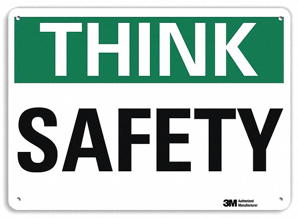Safety Sign 7 in x 10 in Aluminum