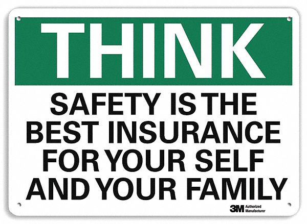 Safety Sign 10 inx14 in Plastic