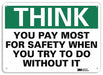 Safety Sign 10 in x 14 in Plastic