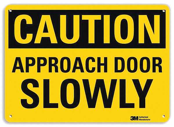 Caution Sign 10 in x 14 in Plastic