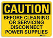 Caution Sign 7 inx10 in Plastic