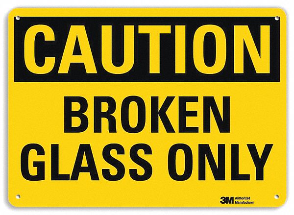 Safety Sign 7 in x 10 in Aluminum