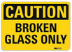 Caution Sign 7 in x 10 in Aluminum