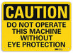 Caution Sign 10 in x 14 in Aluminum