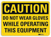 Caution Sign 10 in x 14 in Aluminum