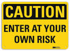 Caution Sign 7 in x 10 in Aluminum