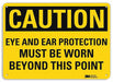 Caution Sign 7 in x 10 in Plastic