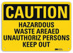Caution Sign 10 inx14 in Plastic