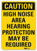 Caution Sign 10 inx7 in Aluminum