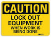 Caution Sign 7 in x 10 in Plastic
