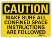 Caution Sign 10 in x 14 in Aluminum