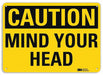 Caution Sign 10 in x 14 in Plastic