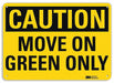Caution Sign 10 inx14 in Plastic