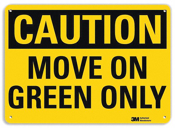 Caution Sign 10 inx14 in Plastic