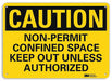 Caution Sign 10 inx14 in Plastic
