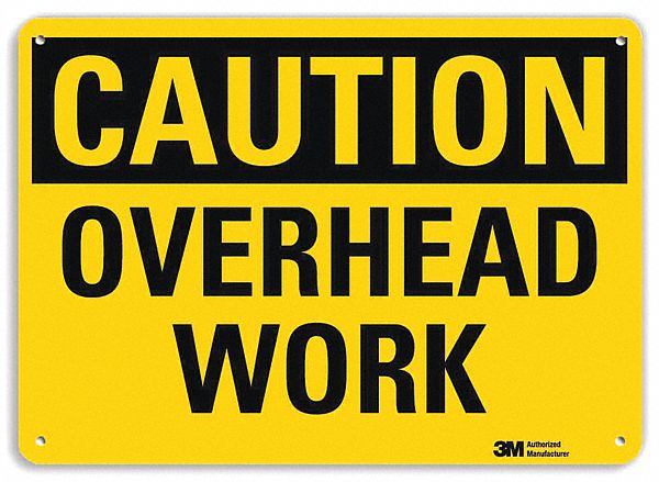 Caution Sign 7 in x 10 in Aluminum