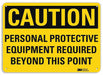 Safety Sign 7 in x 10 in Aluminum