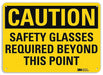 Caution Sign 7 in x 10 in Aluminum