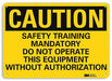 Caution Sign 7 in x 10 in Aluminum