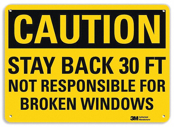 Caution Sign 10 in x 14 in Plastic