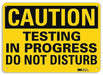 Caution Sign 10 inx14 in Plastic