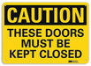 Safety Sign 7 in x 10 in Aluminum