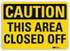 Safety Sign 7 in x 10 in Aluminum