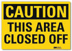 Safety Sign 10x14in Reflective Sheeting