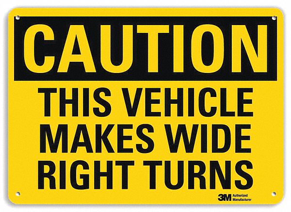 Caution Sign 10 in x 14 in Plastic