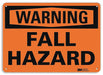 Warning Sign 10 inx14 in Plastic