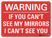 Warning Sign 7 in x 10 in Plastic