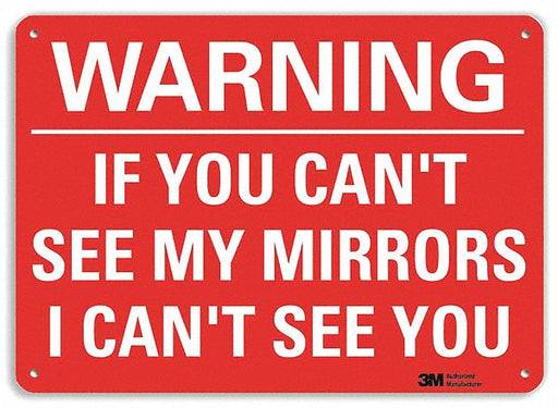Warning Sign 10 inx14 in Aluminum