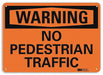 Plastic Pedestrian Traffic Sign 7inx10in