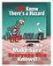 Safety Poster 22 in x 17 in Paper