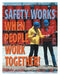 Safety Poster 22 in x 17 in Paper