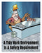 Safety Poster 22 in x 17 in Paper