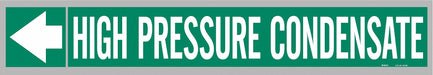 Pipe Marker High Prssure Condensate