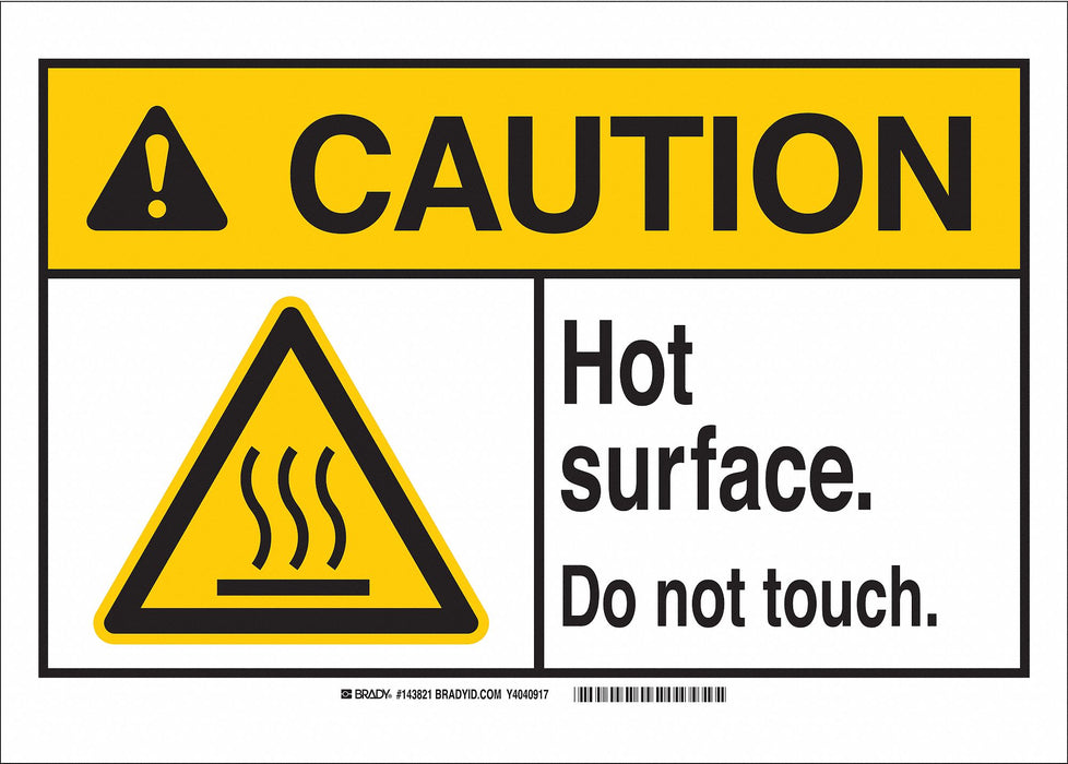 Caution Sign 3-1/2 Hx5 W Hot Surface