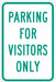 Visitor Parking Sign 18 x 12 