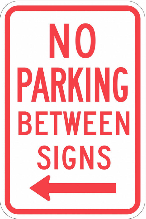 No Parking Between Parking Sign 18 x12 